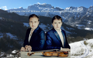 Guillaume VINCENT et Brieuc VOURCH concert le 22 janvier à 20h30 à Thônes, à l'Espace Coeur des Vallées.